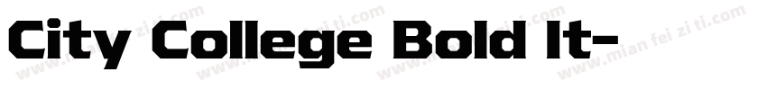 City College Bold It字体转换